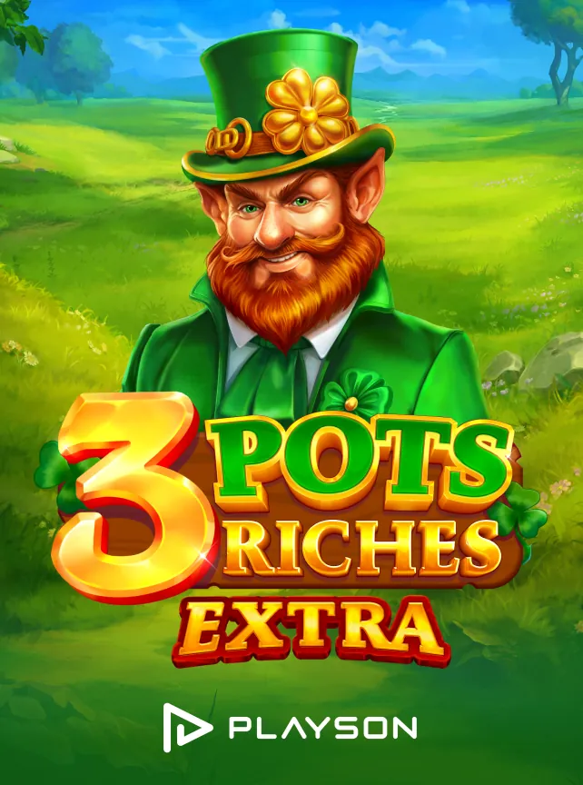 3 Pots Riches Extra